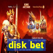 disk bet